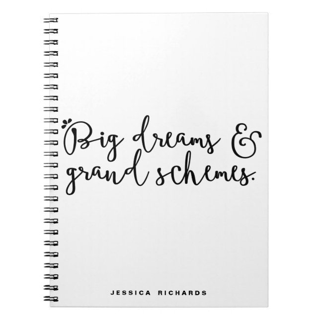 Big Dreams & Grand Schemes Personalised Notebook (Front)