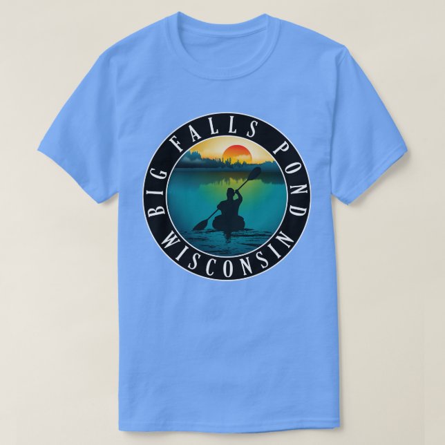 Big Falls Pond Wisconsin Kayaking T-Shirt (Design Front)