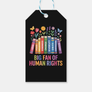 Big Fan Of Human Rights  Gift Tags