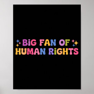 Big fan of human rights retro funny protest womenB Poster