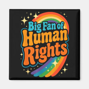 Big fan of human rights - retro rainbow magnet