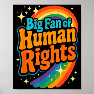 Big fan of human rights - retro rainbow poster