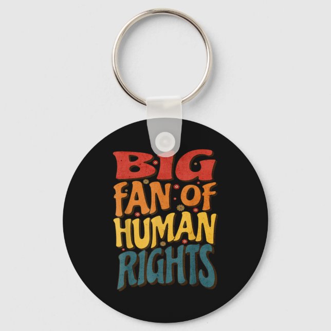 Big Fan Of Human Rights Retro Style For Womens  Key Ring (Front)