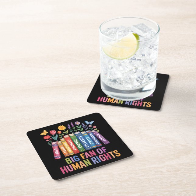 Big Fan Of Human Rights  Square Paper Coaster (Insitu)