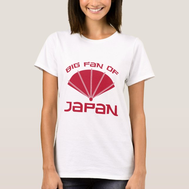 Big Fan Of Japan T-Shirt (Front)