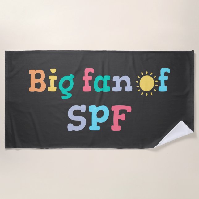 Big fan of SPF Beach Towel (Front)