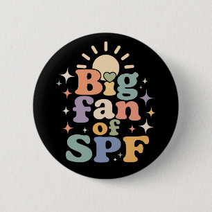 Big Fan of SPF Summer Sun Protection 6 Cm Round Badge