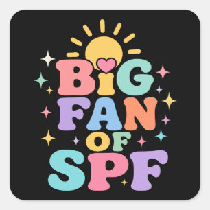 Big Fan of SPF Summer Sun Protection Square Sticker