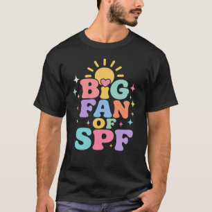 Big Fan of SPF Summer Sun Protection T-Shirt