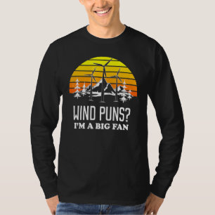 Big Fan Pun Wind Turbine Technician T-Shirt