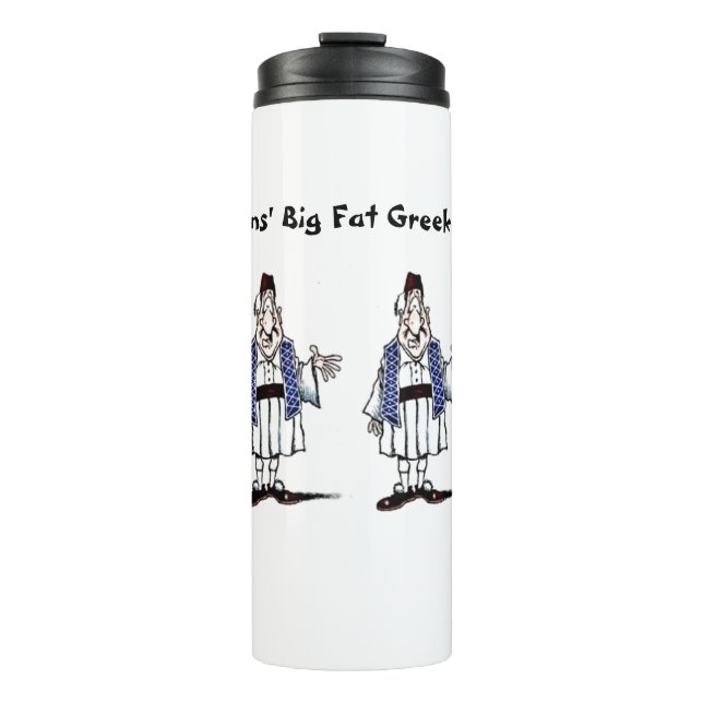 Big Fat Greek Tumbler (Front)