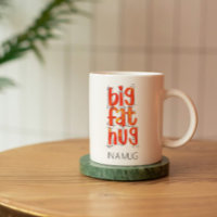 Big Fat Hug Thinking of you Watercolor Lettering