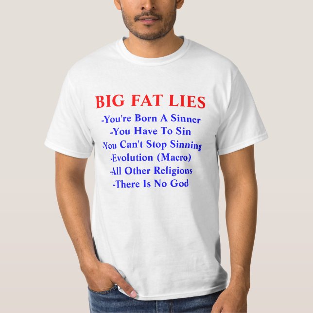 BIG FAT LIES Evangelism T-Shirt (Front)