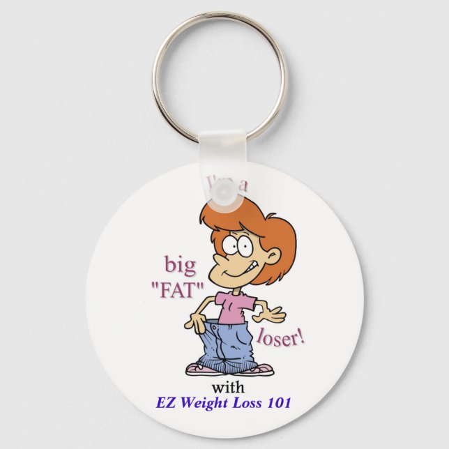 BIG FAT LOSER Keychain (Front)