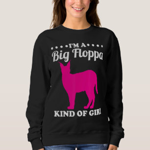 Big Floppa Caracal Cat Meme I'm A Big Floppa Kind  Sweatshirt