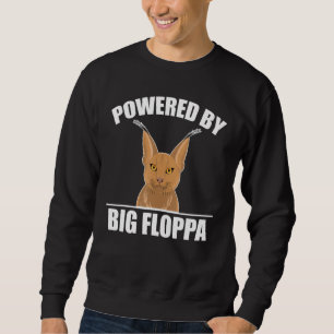Big Floppa Caracal Cat Meme Powered By Big Floppa Sweatshirt