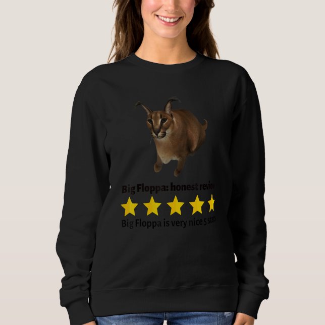 Big Floppa Caracal Cat Rating Sweatshirt (Front)