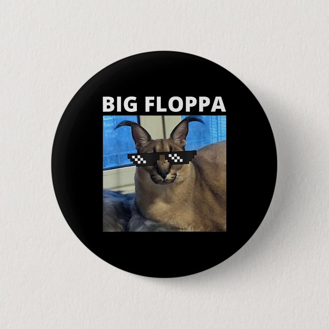 Big Floppa Meme Cat  6 Cm Round Badge (Front)