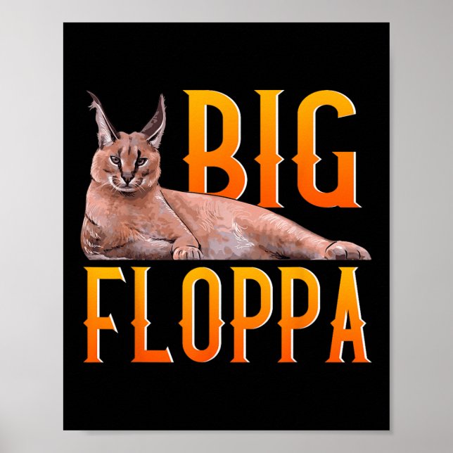 Big Floppa Meme Cute Caracal Cat  Poster (Front)