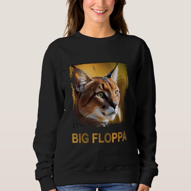 Big Floppa Meme Cute Caracal Cat Sweatshirt (Front)