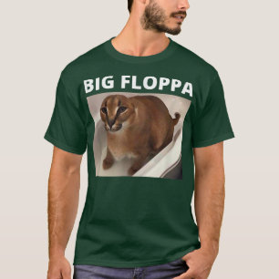Big Floppa Meme My Beloved Caracal Cat Big Ears  T-Shirt