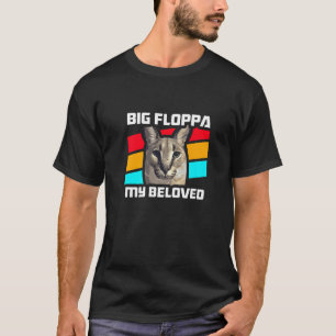 Big Floppa My Beloved Meme Cute Caracal Cat retro T-Shirt