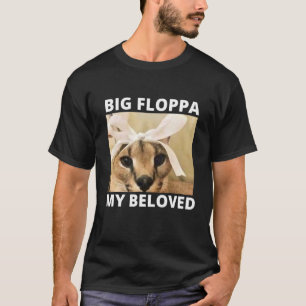 Big Floppa My Beloved St Caracal Cat Meme T-Shirt
