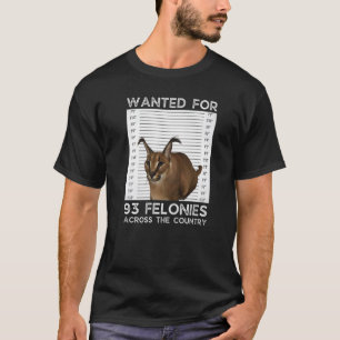 Big Floppa Wanted Caracal Cat Meme T-Shirt