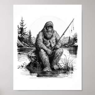 Big Foot Fishing Fishing Funny Sasquatch Fish  Poster