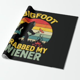 Big Foot Grabbed My Wiener Funny Sasquatch Wrapping Paper