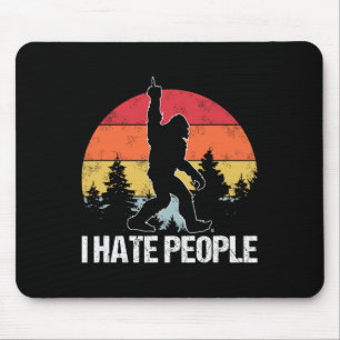 Big Foot I Hate People Middle Finger Sasquatch Ret Mouse Pad