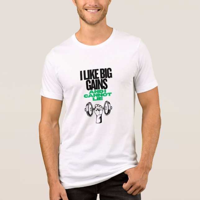 Big Gains Funny Gym Shirt (Front)