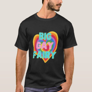 Big Gay Fairy Lgbtq Pride Ally Rainbow Flag T-Shirt