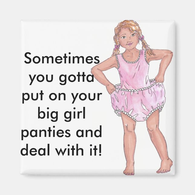 Big Girl Magnet (Front)