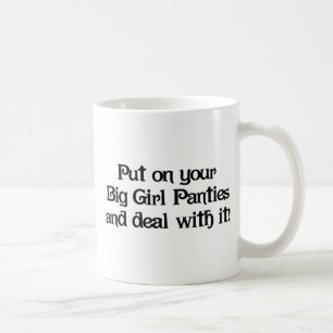 Big Girl Panties Coffee Mug