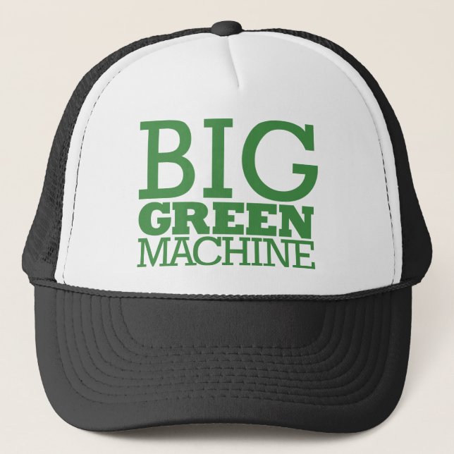 Big Green Machine - Green Trucker Hat (Front)
