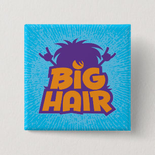 Big Hair Band Logo 15 Cm Square Badge
