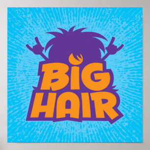Big Hair Band Logo Poster