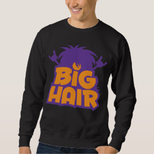 Big Hair Band Logo Sweatshirt