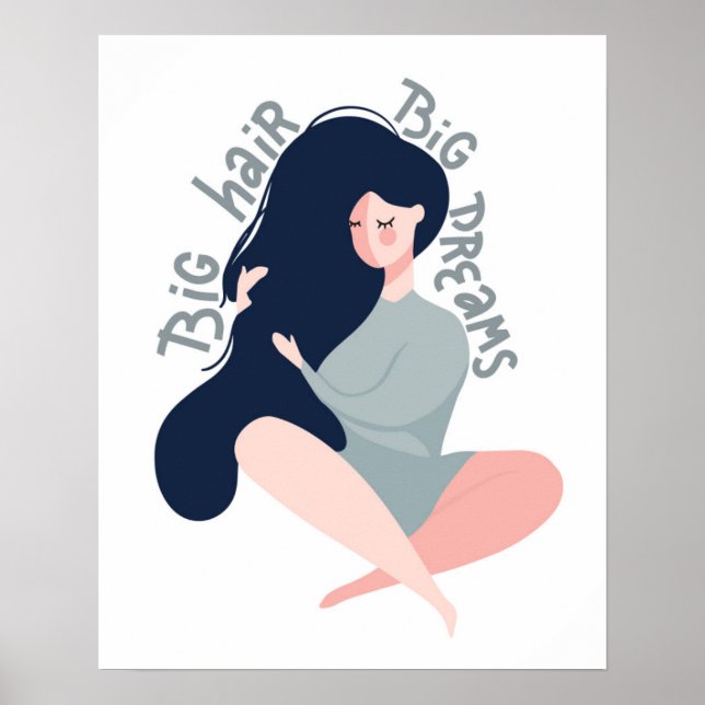 Big Hair Big Dreams Poster (Front)