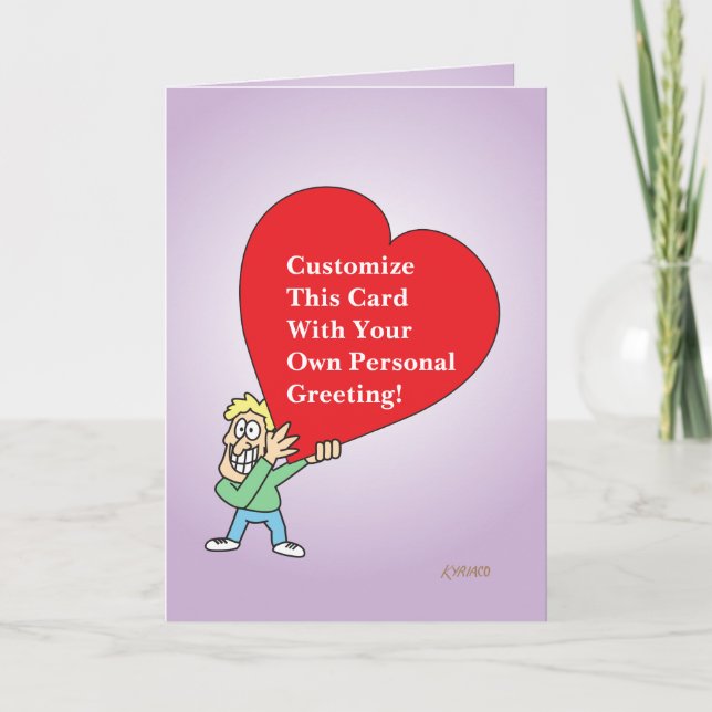 Big Heart Custom Greeting Card With Cartoon Guy 0 (Front)