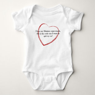 Big Heart, I love my Mummy sooo much, she is th... Baby Bodysuit