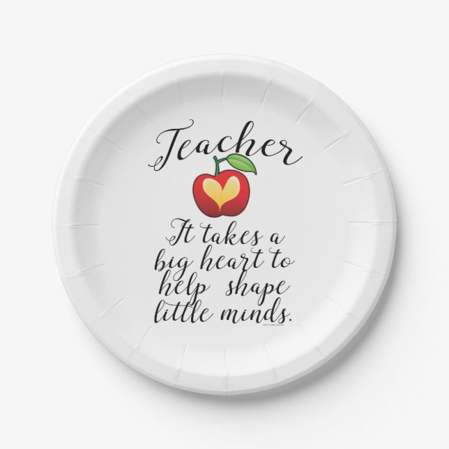 Big Heart To Help Shape Little Minds Teacher Paper Plate (Front)