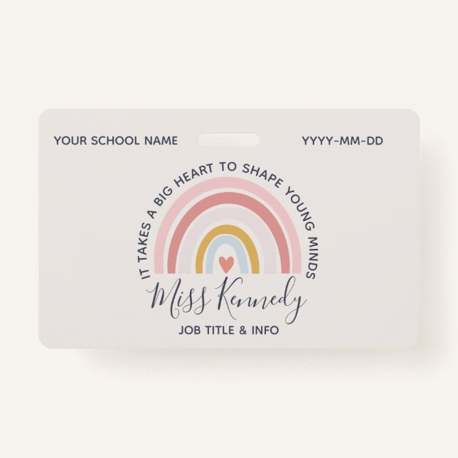 Big Heart to Shape Young Minds Teacher ID Badge (Front)