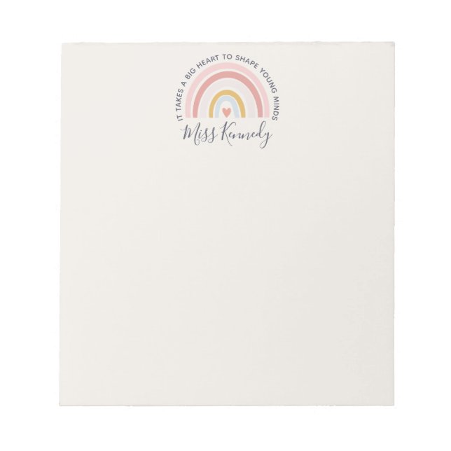 Big Heart to Shape Young Minds Teacher Notepad (Front)