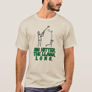 Big Hitter, The Llama T-shirt