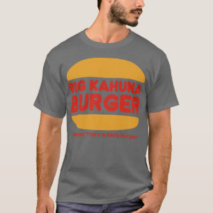 Big Kahuna Burger 90s Style T-Shirt