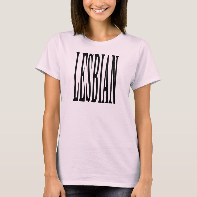 BIG LESBIAN T-Shirt (Front)