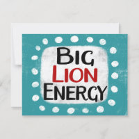 Big Lion Energy Greeting Card