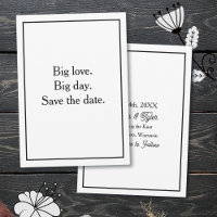 Big love. Big day. Save the date. Black Border